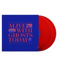 Alive With Ghosts Today Vinyle Bleu