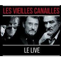 Les vieilles canailles L'album Live