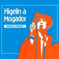 Higelin à Mogador