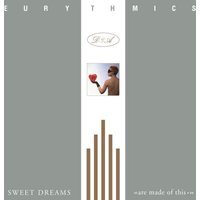 Sweet Dreams Are Made Of This