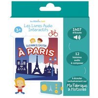 Livre audio interactif Lunii pour Ma Fabrique à Histoires Suzanne et Gaston à Paris