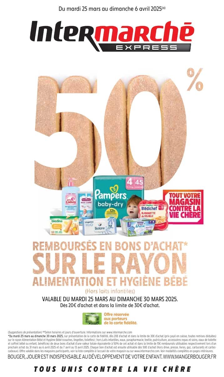 🌟 Intermarché : -50 % en Bons d'achat ! 👶🛒