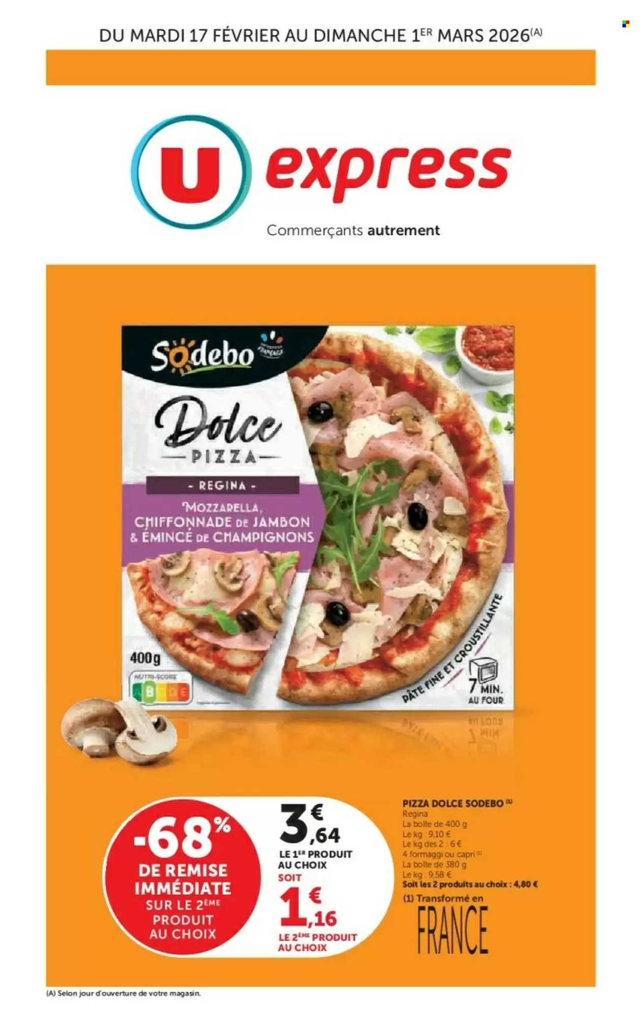🍕Bon plan U Express : pizza Dolce Sodebo Regina à prix mini!