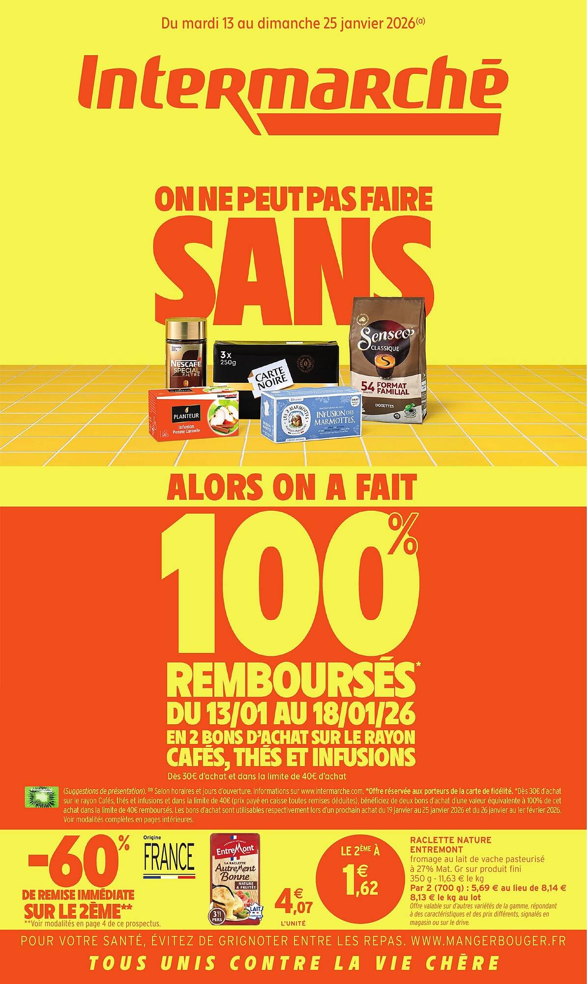 🎯Intermarché Express – 100% Remboursés (13–25 jan.)