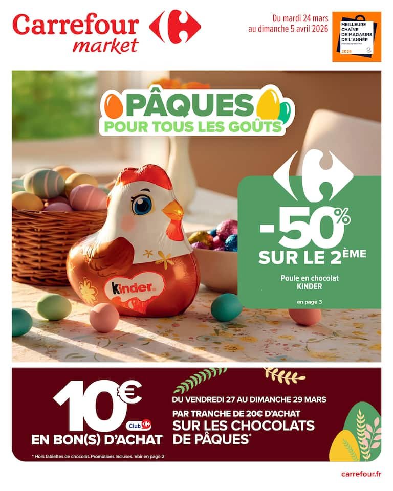 Carrefour Market Pâques 2026 : Chocolats & Offres 🥚