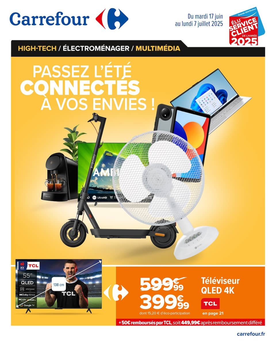 Carrefour – Catalogue High Tech 🌐🔥 :  📱 Passez l’été connectés à vos envies avec Carrefour ! ☀️