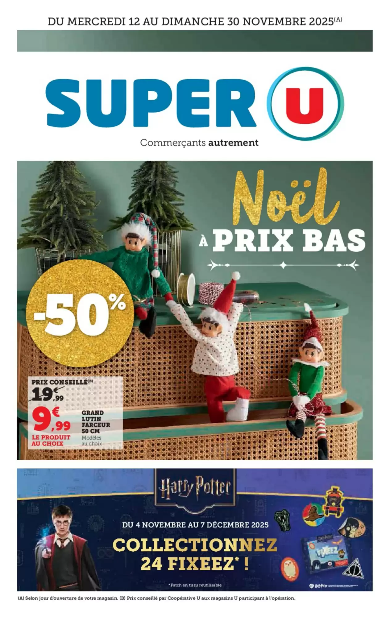 🎅Super U Noël 2025 🎁 Cadeaux & Festivités à Prix Bas