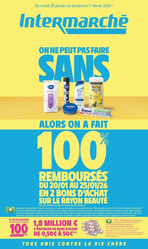 🧴Intermarché Catalogue: 100% remboursé beauté – du 20 au 25 janv.