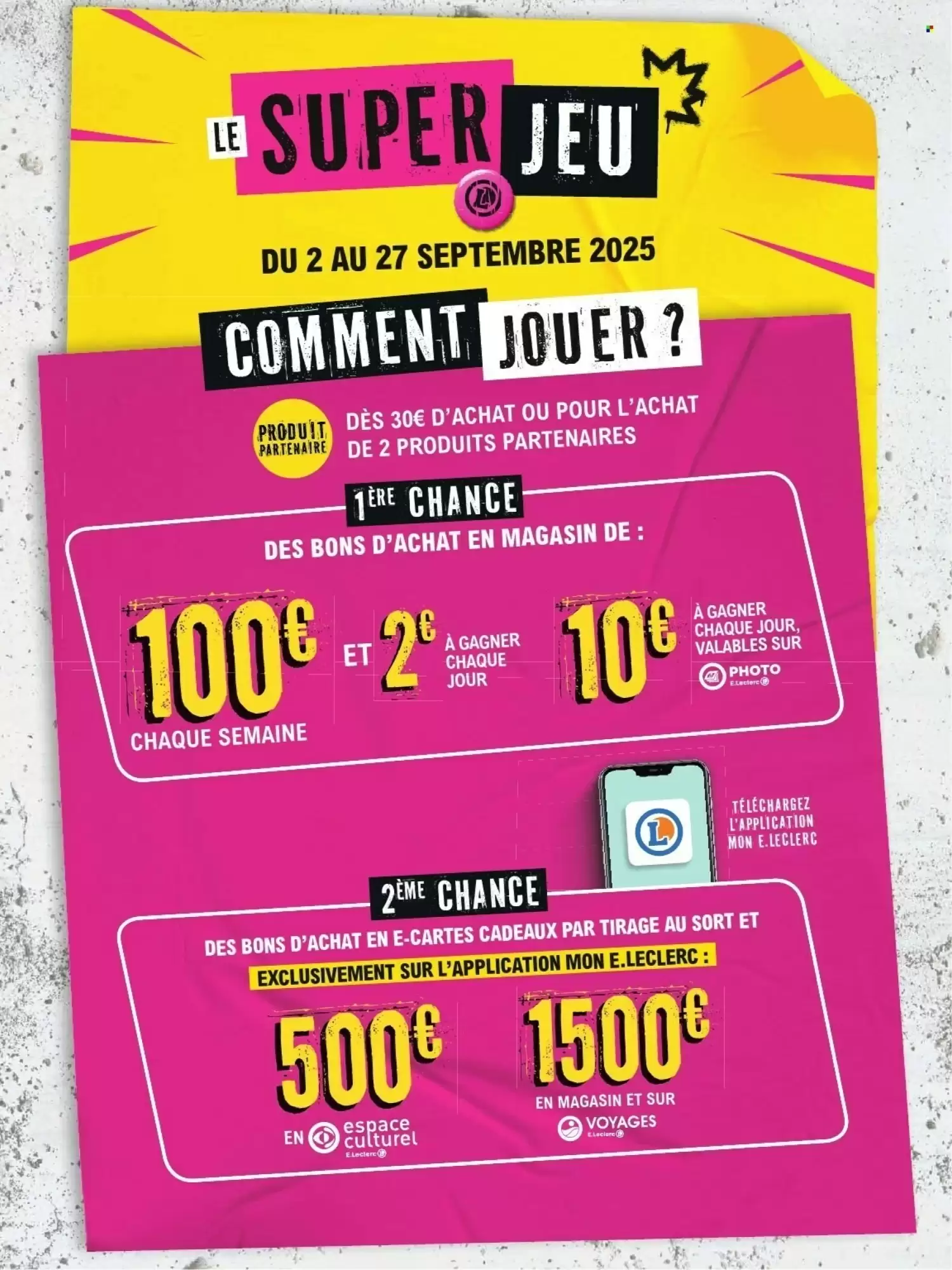 💥 E.Leclerc – Oui aux Super Pouvoirs d'achat 2+1 Offert