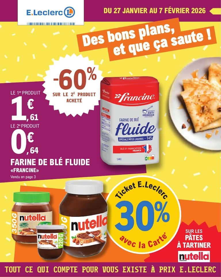 🍫E.Leclerc : bons plans cuisine – farine & pâte à tartiner