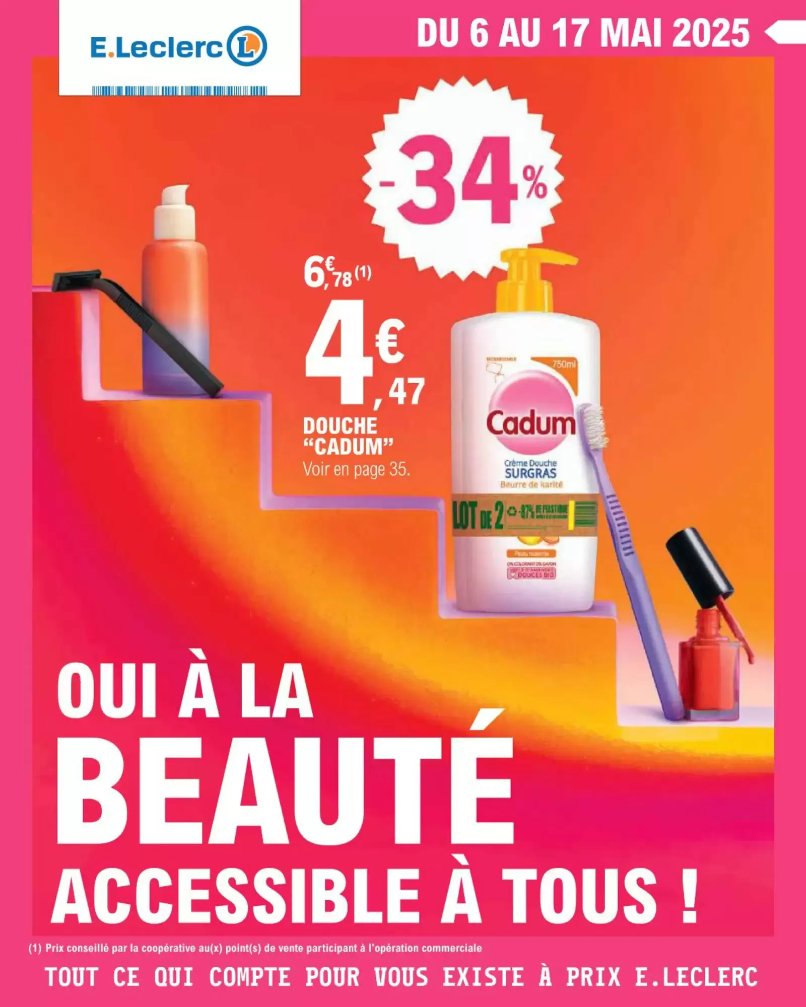 🏷️ E.Leclerc – Oui à la Beauté Accessible à Tous ! 💄💰