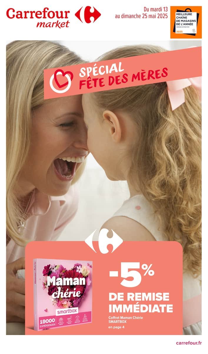🎁Carrefour Market Catalogues : 🌸Spécial Fête des Mères : Gâtez votre maman avec Carrefour Market ! 💖🥂